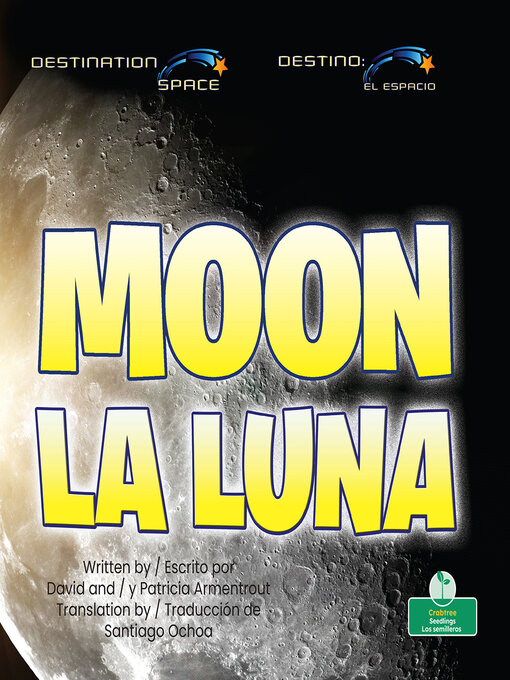 Title details for Moon / La Luna by David Armentrout - Available